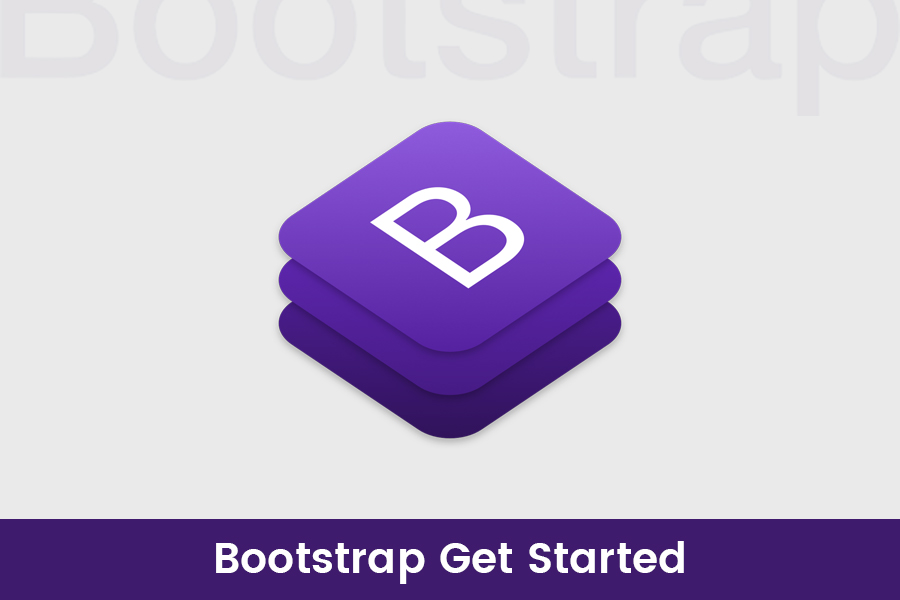 Bootstrap Get Started