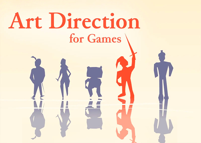 Introduction to Art Direction for Games